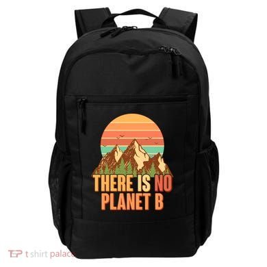Earth Day There Is No Planet B Backpack
