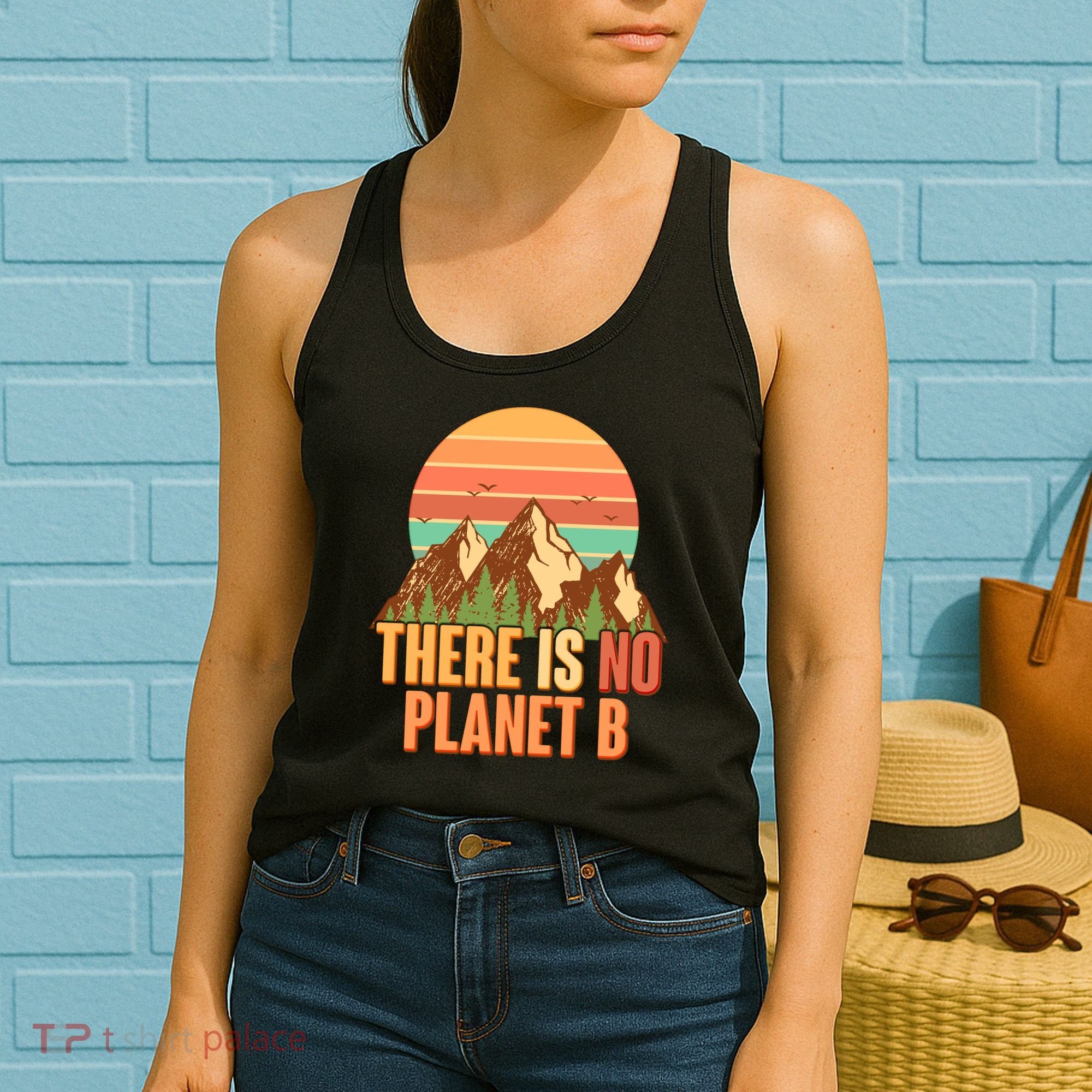 Earth Day There Is No Planet B Women's Tank Top