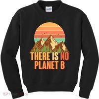 Earth Day There Is No Planet B Kids Sweatshirt thumb 0