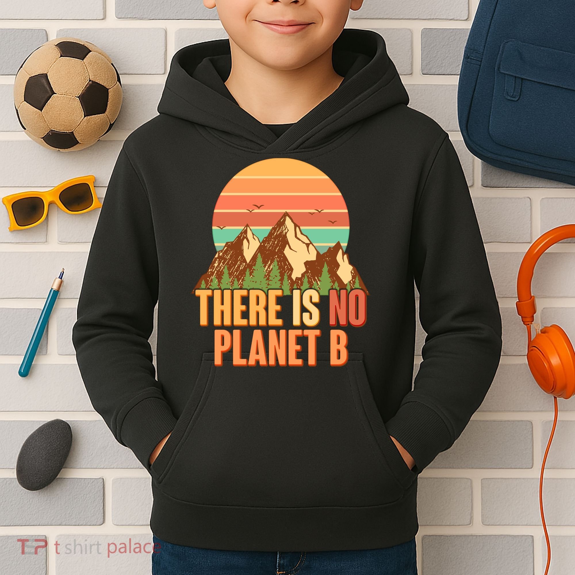 Earth Day There Is No Planet B Kids Hoodie