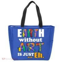 Earth Without Art Is Just Eh Tote Bag thumb 0