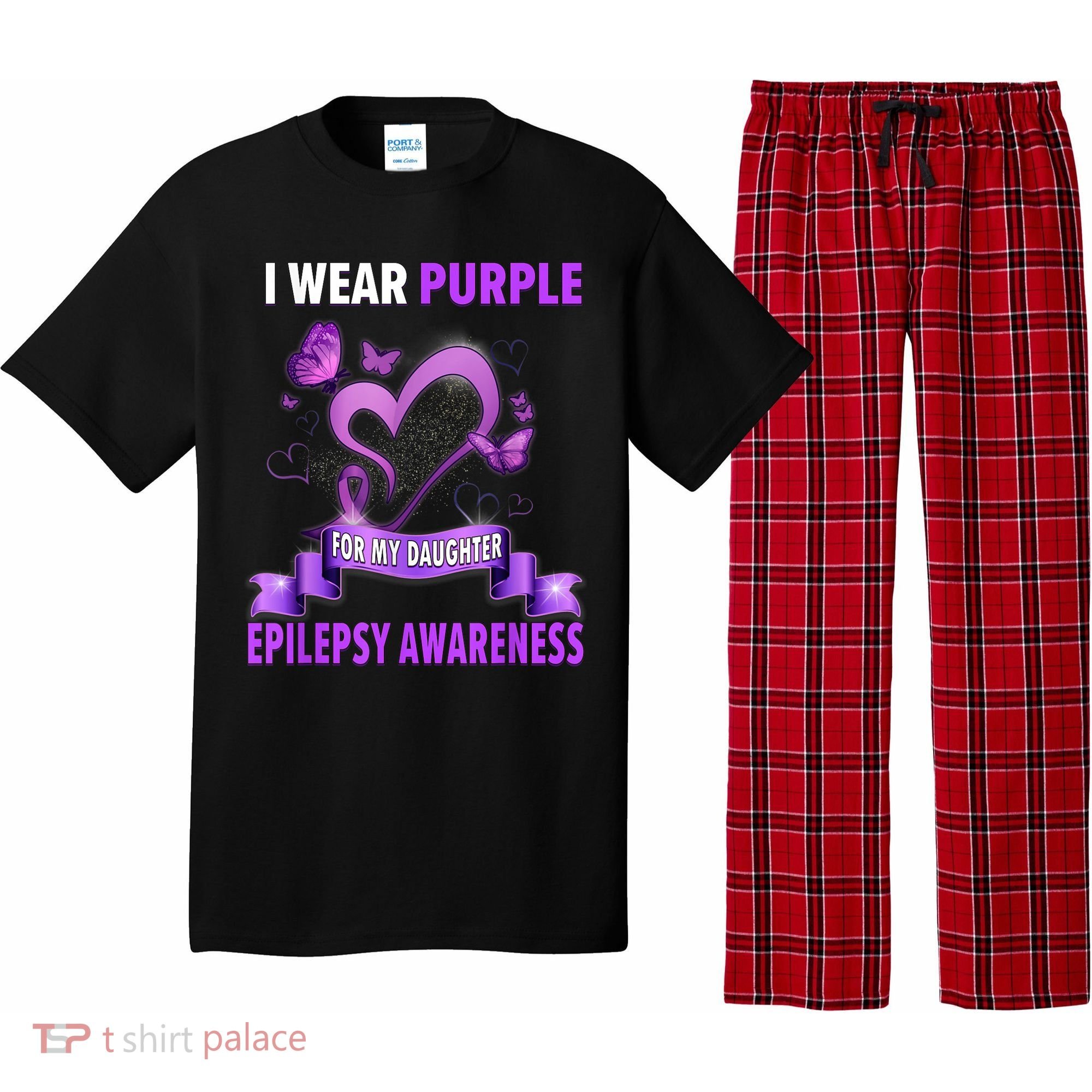 Epilepsy Awareness S I Wear Purple For My Daughter Pajama Set