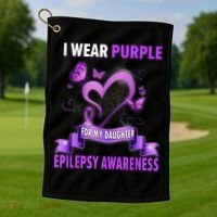 Epilepsy Awareness S I Wear Purple For My Daughter Golf Towel thumb 1