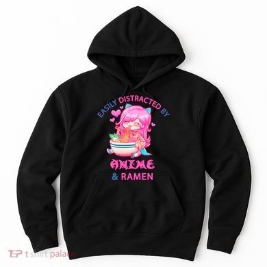 Easily Distracted By Anime & Ramen Hoodie
