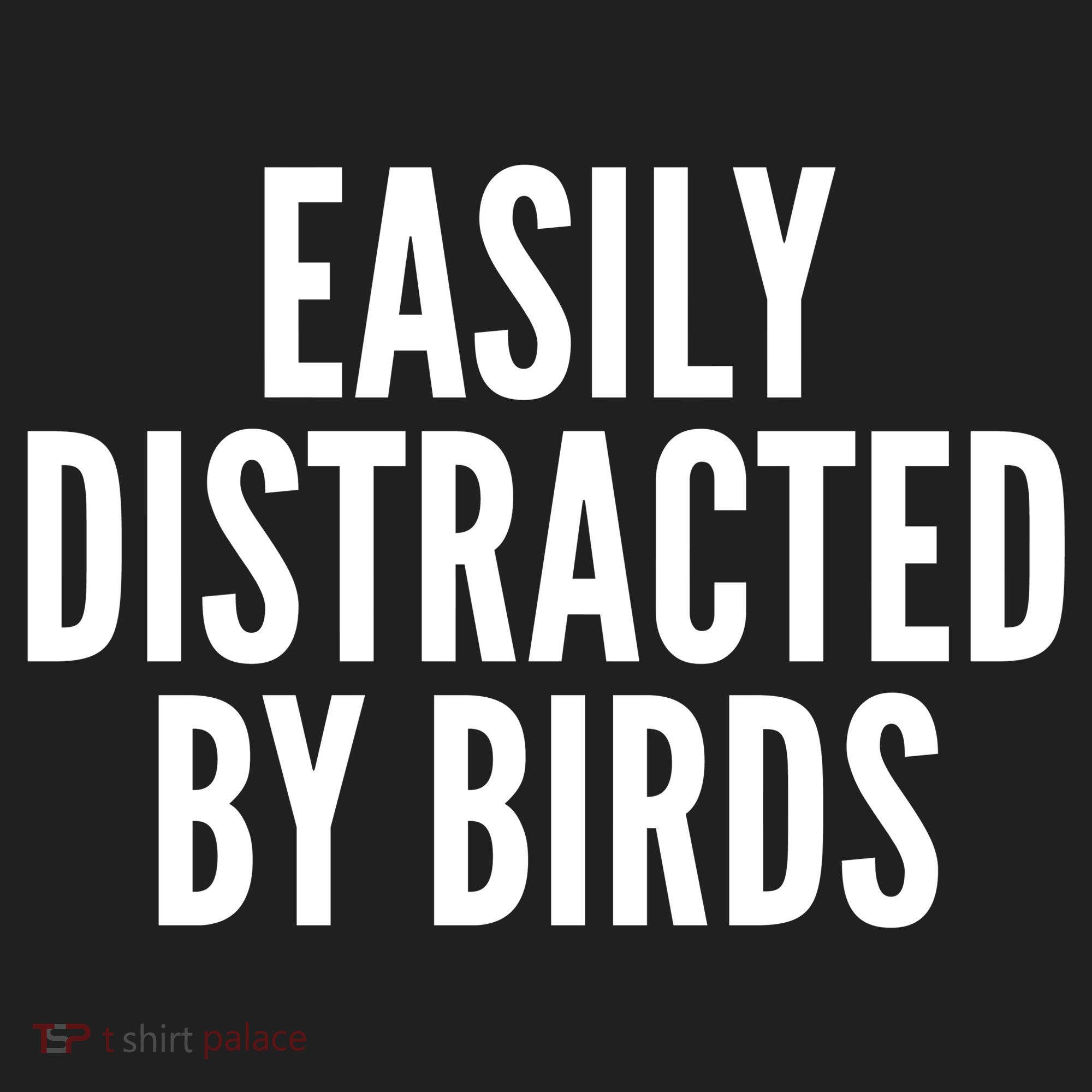 Easily Distracted By Birds Women's Sweatshirt
