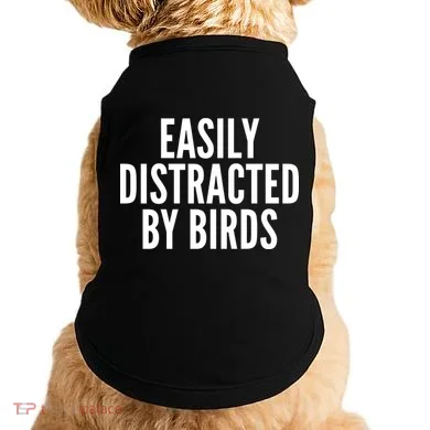 Easily Distracted By Birds Doggie Tank