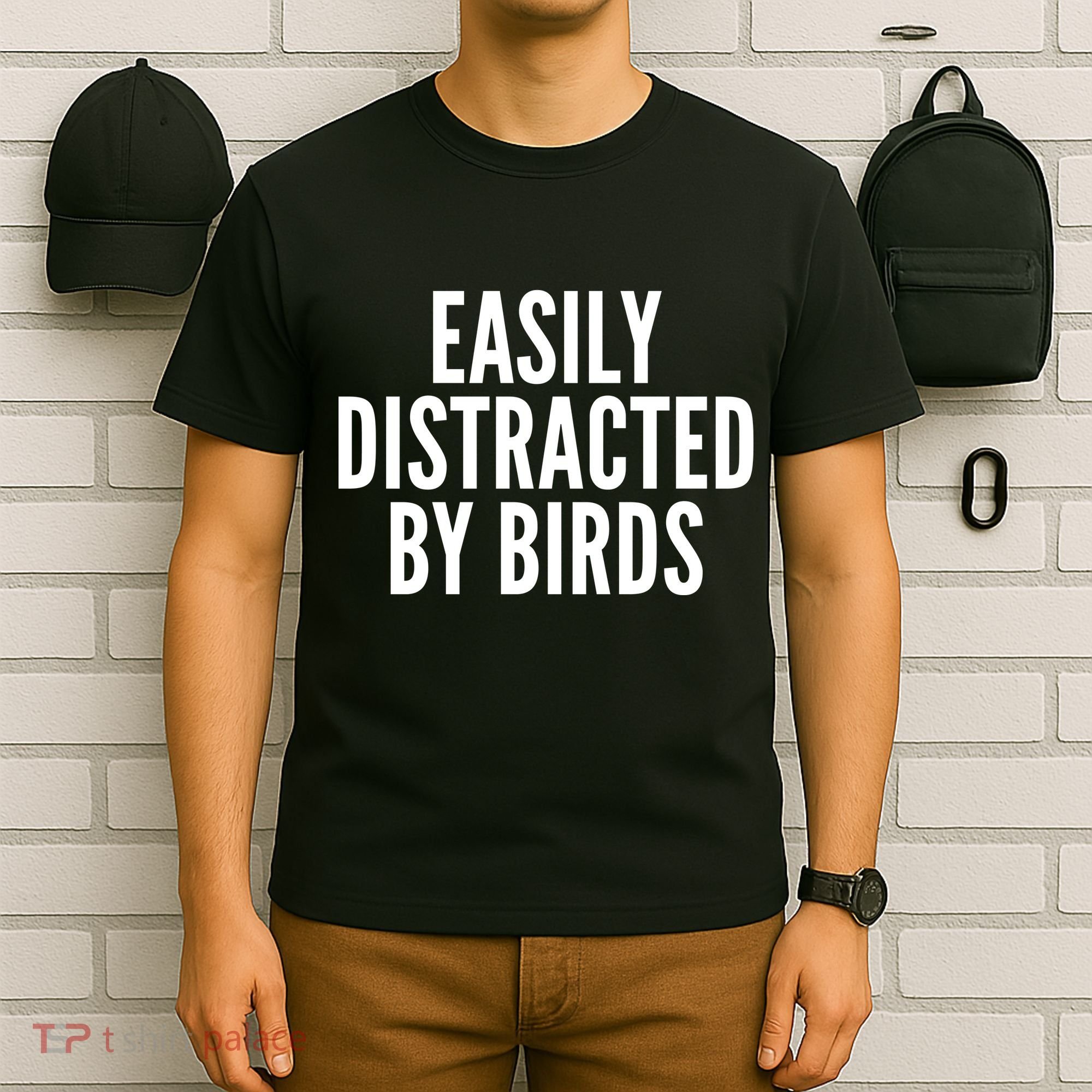 Easily Distracted By Birds T-Shirt