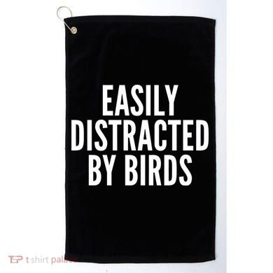 Easily Distracted By Birds Golf Towel