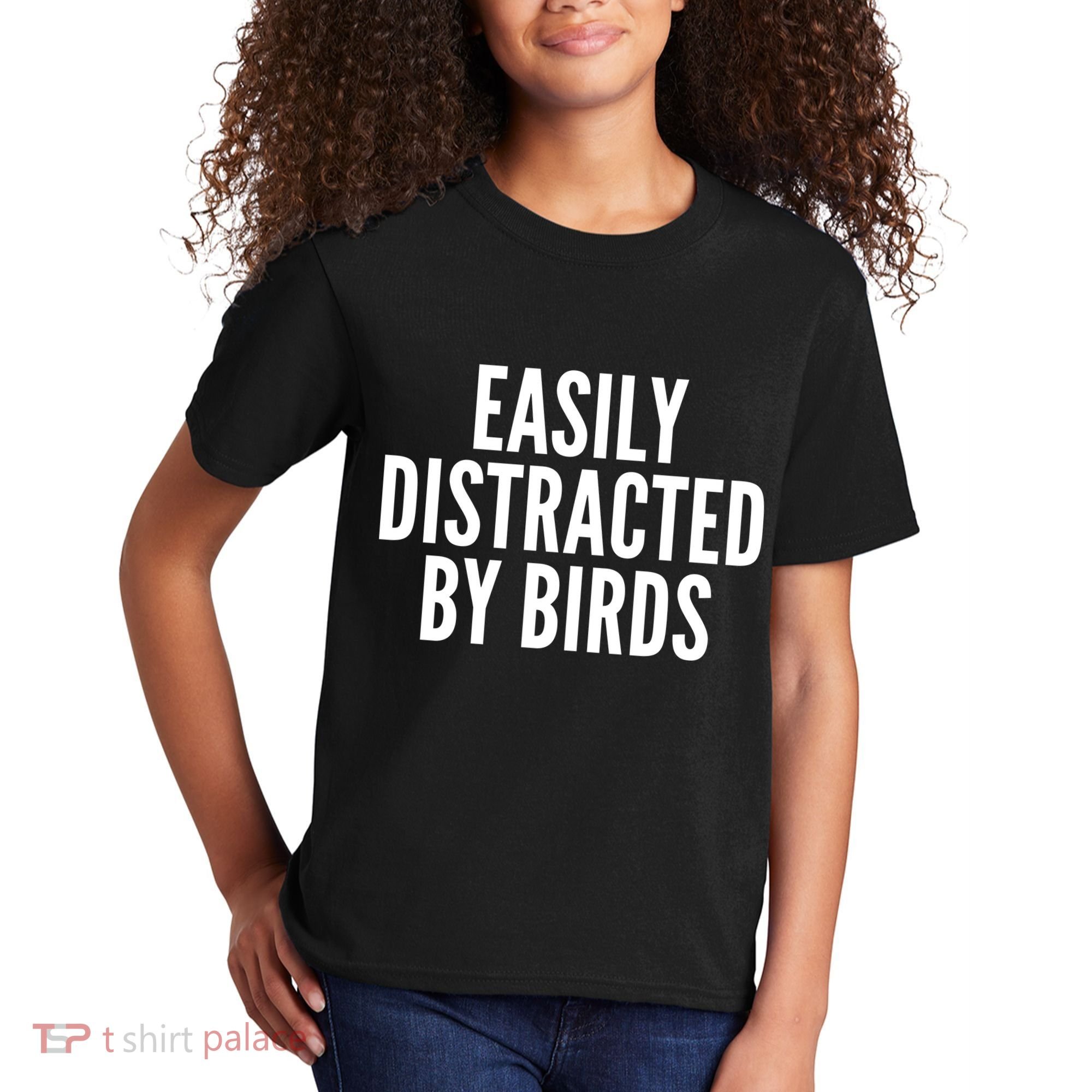 Easily Distracted By Birds Kids T-Shirt