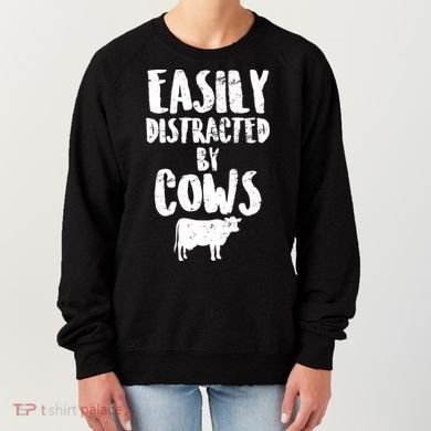 Easily Distracted By Cows Women's Sweatshirt