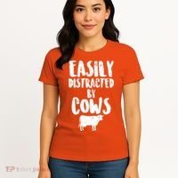 Easily Distracted By Cows Women's T-Shirt thumb 4