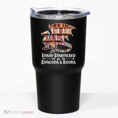 Easily Distracted By Dragons And Books Tumbler