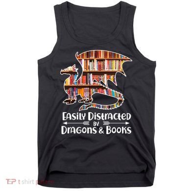 Easily Distracted By Dragons And Books Tank Top