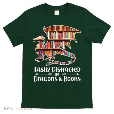 Easily Distracted By Dragons And Books T-Shirt