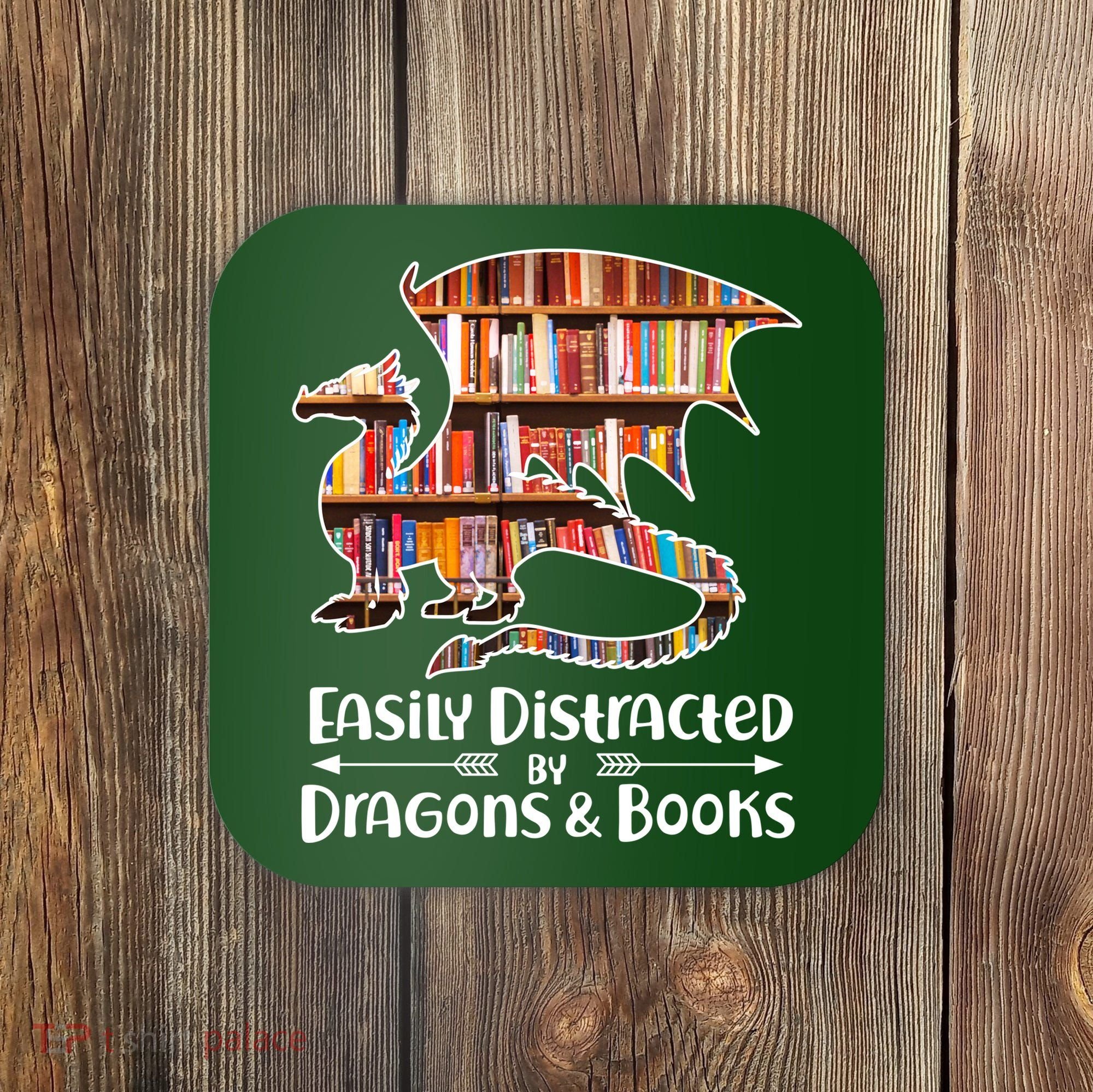 Easily Distracted By Dragons And Books Coaster
