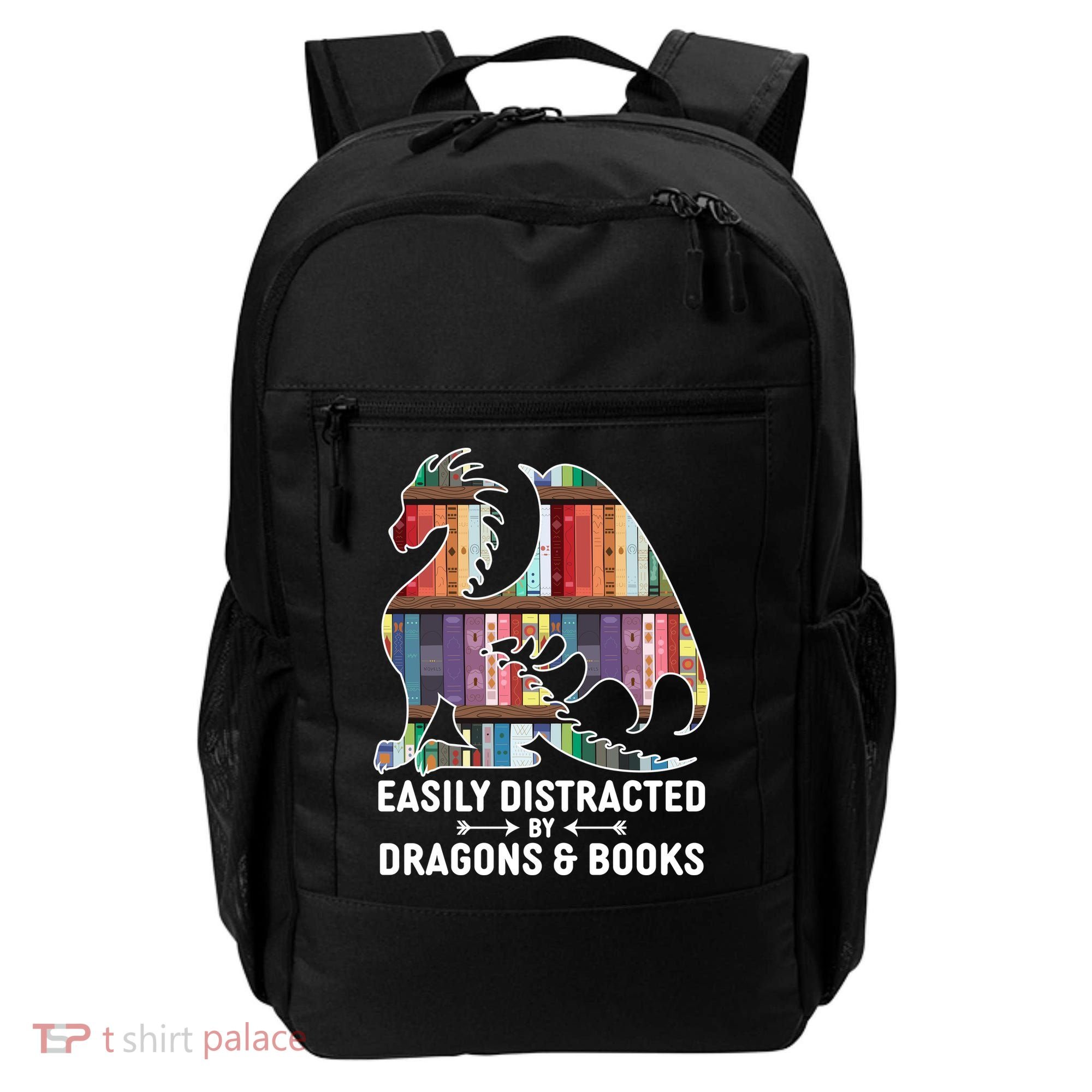 Easily Distracted By Dragons and Books Fantasy Book Lover Backpack