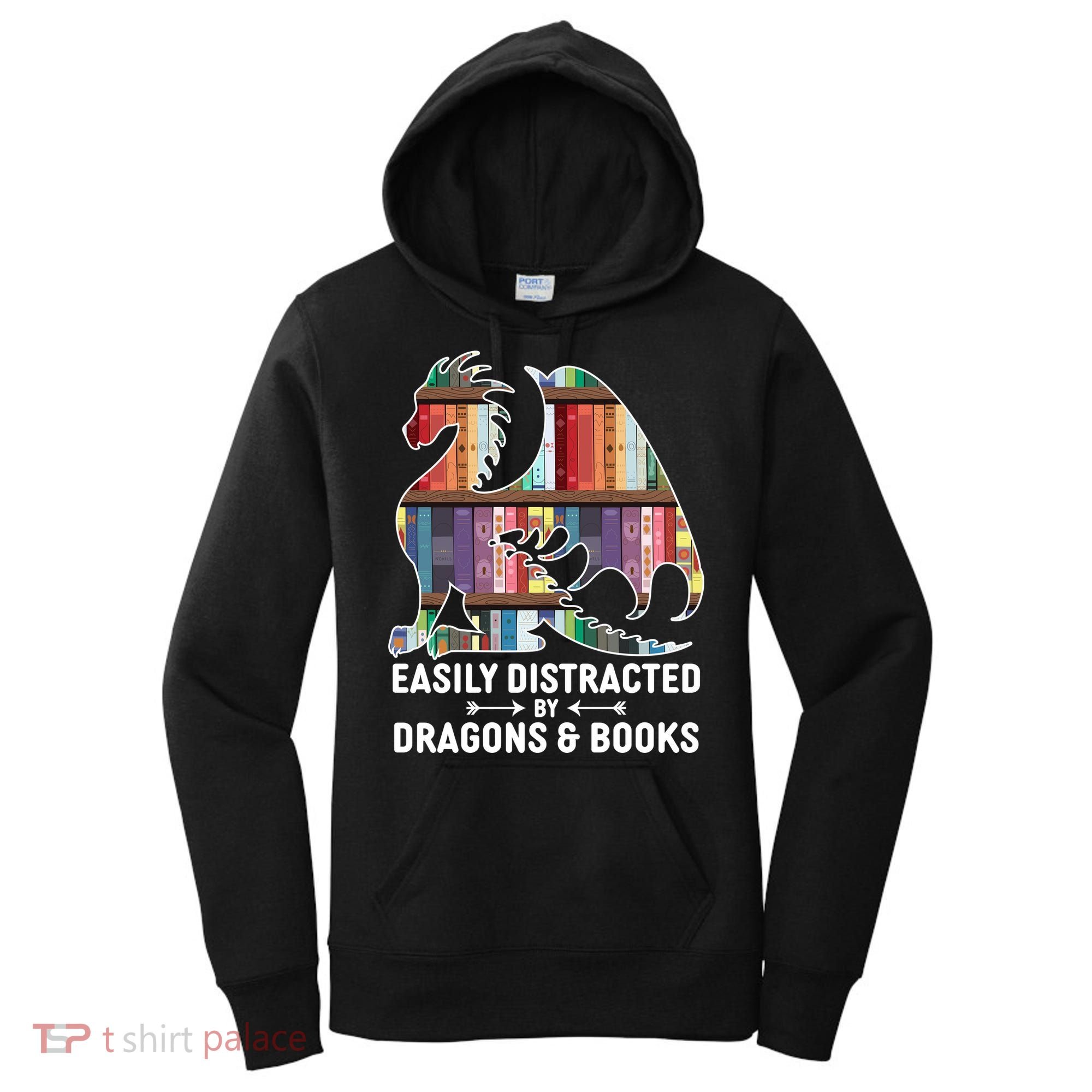 Easily Distracted By Dragons and Books Fantasy Book Lover Women's Hoodie