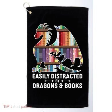 Easily Distracted By Dragons and Books Fantasy Book Lover Golf Towel