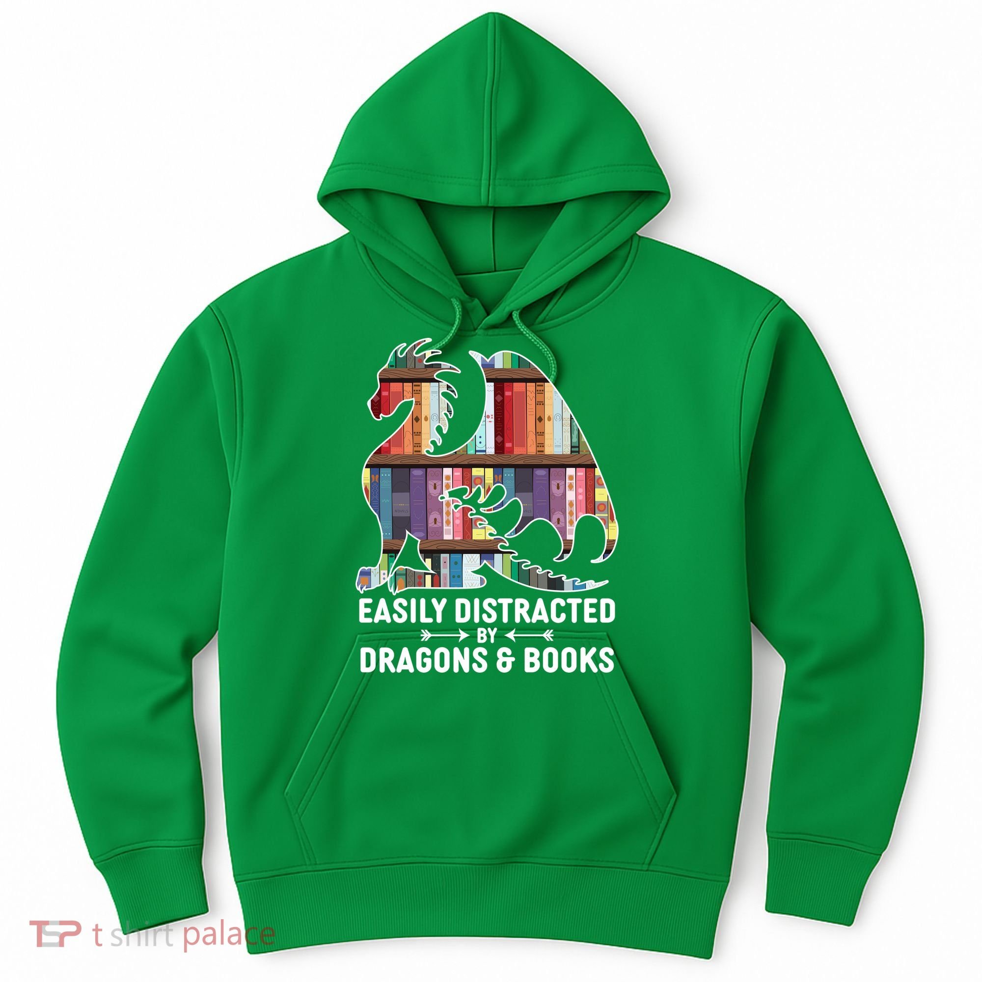 Easily Distracted By Dragons and Books Fantasy Book Lover Hoodie