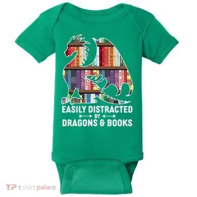 Easily Distracted By Dragons and Books Fantasy Book Lover Baby Bodysuit