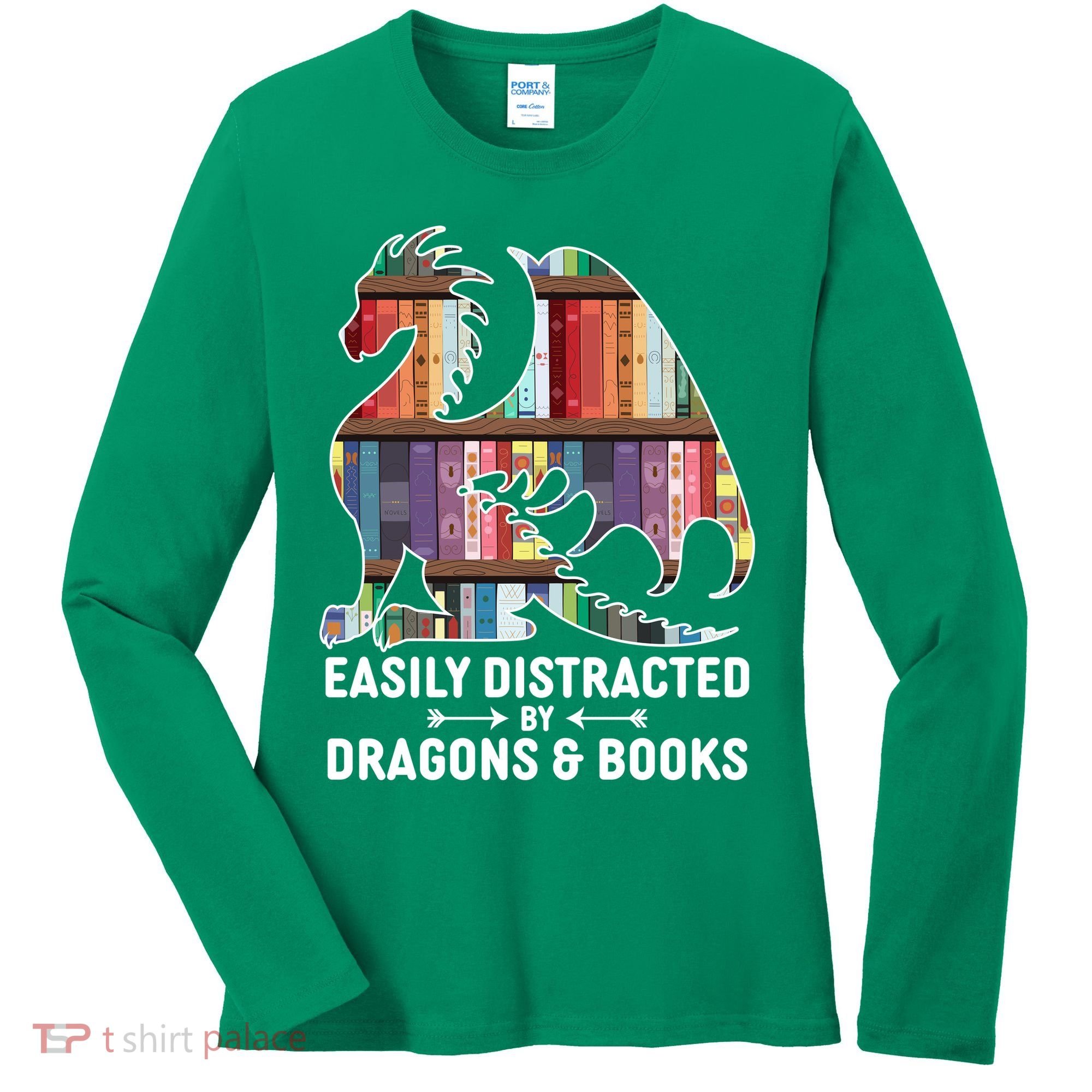 Easily Distracted By Dragons and Books Fantasy Book Lover Women's Long Sleeve Shirt