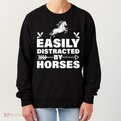 Easily Distracted By Horses Women's Sweatshirt