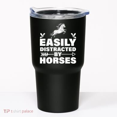 Easily Distracted By Horses Tumbler