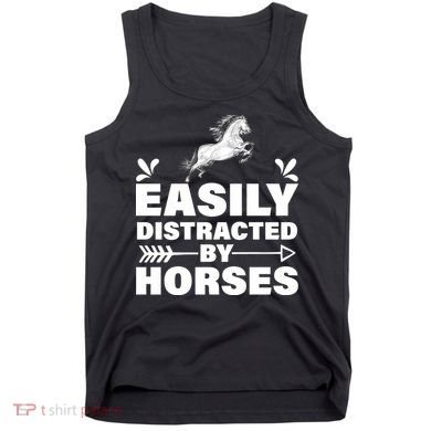Easily Distracted By Horses Tank Top