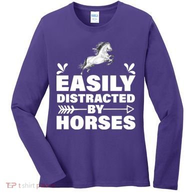 Easily Distracted By Horses Women's Long Sleeve Shirt