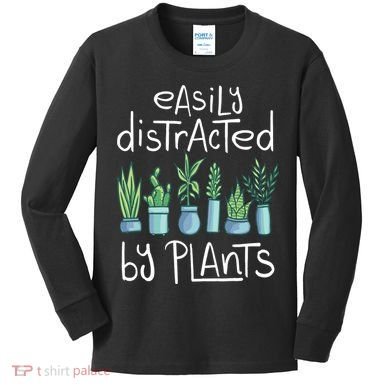 Easily Distracted By Plants Kids Long Sleeve Shirt