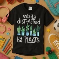 Easily Distracted By Plants Kids T-Shirt thumb 3