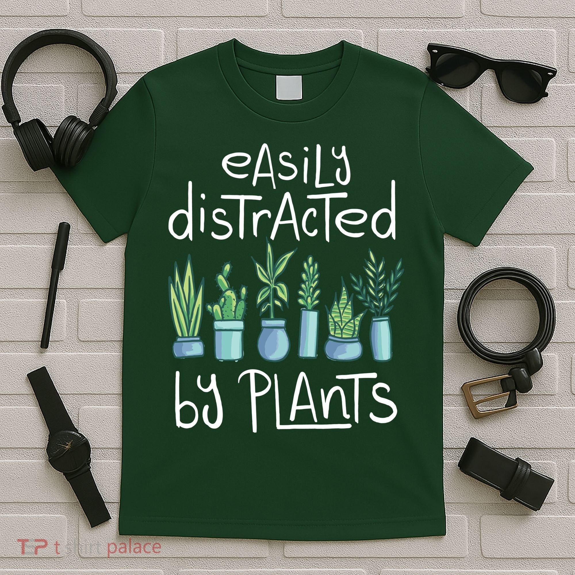 Easily Distracted By Plants T-Shirt