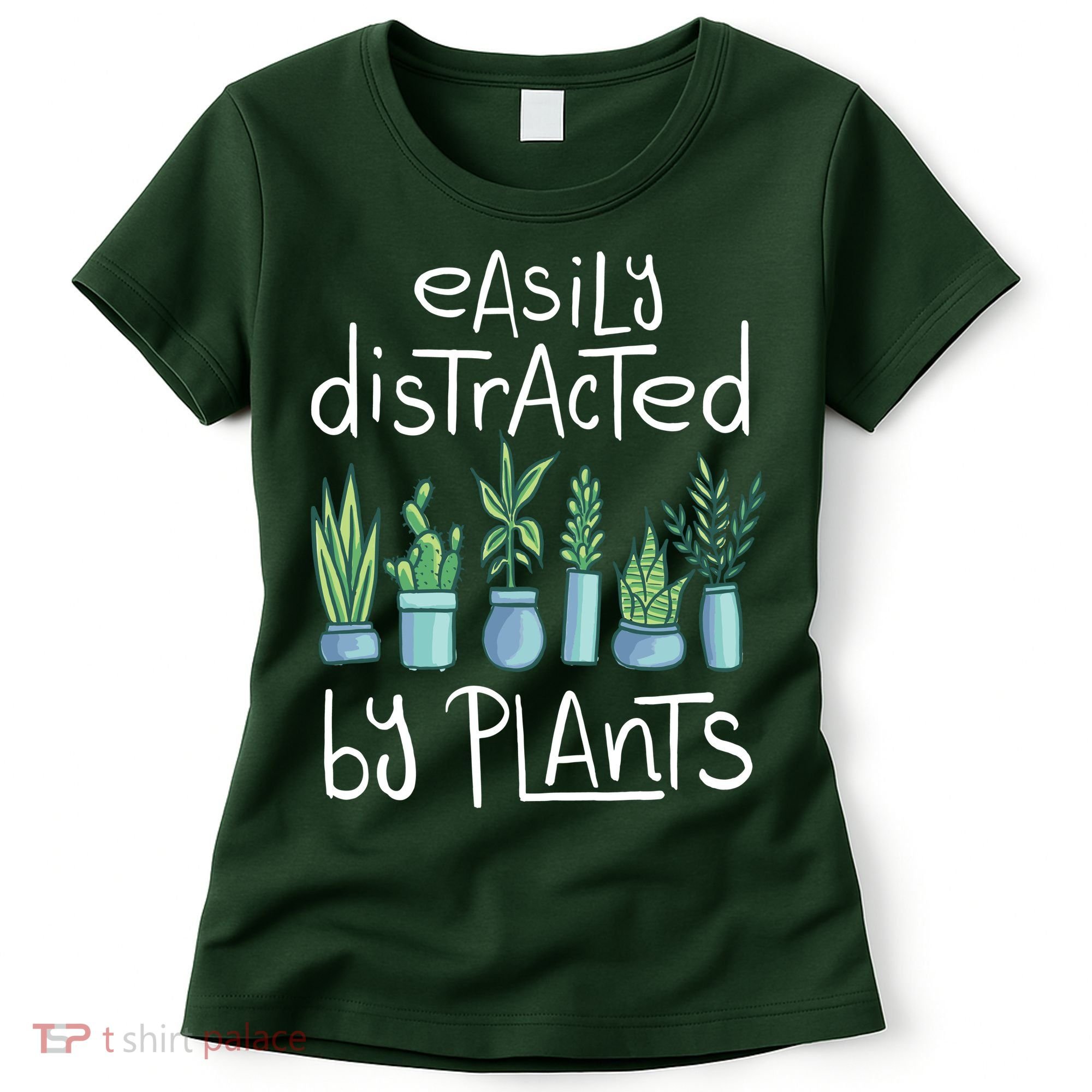 Easily Distracted By Plants Women's T-Shirt