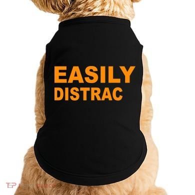 Easily Distrac(ted) Distracted Funny Doggie Tank