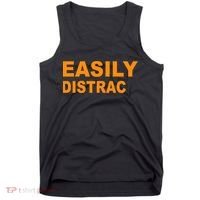 Easily Distrac(ted) Distracted Funny Tank Top thumb 0