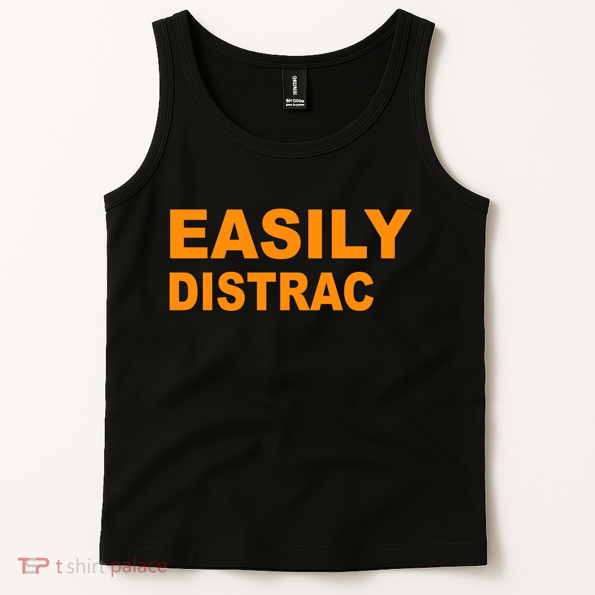 Easily Distrac(ted) Distracted Funny Tank Top