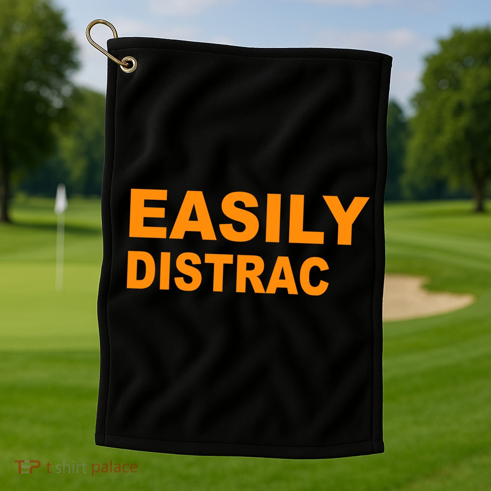 Easily Distrac(ted) Distracted Funny Golf Towel