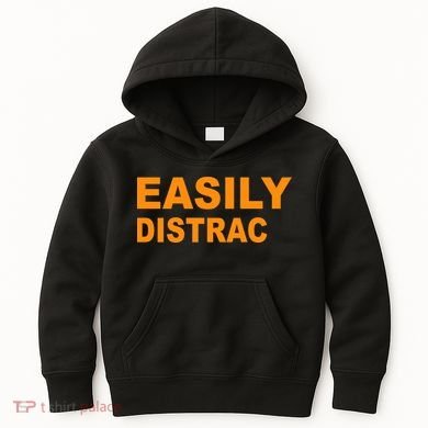 Easily Distrac(ted) Distracted Funny Kids Hoodie