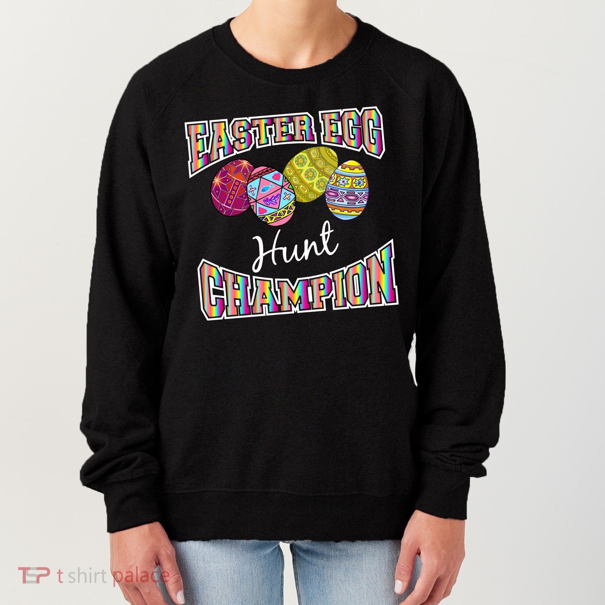 Easter Egg Hunting Champion Women's Sweatshirt