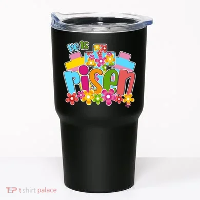 Easter He Is Risen Spring flowers Tumbler