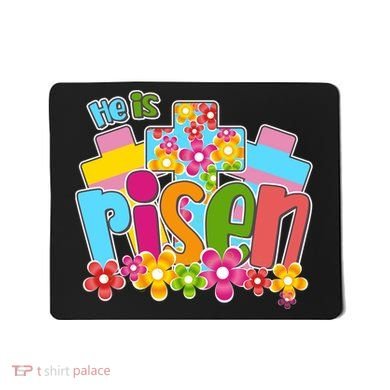 Easter He Is Risen Spring flowers Mousepad