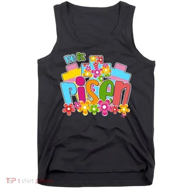 Easter He Is Risen Spring flowers Tank Top