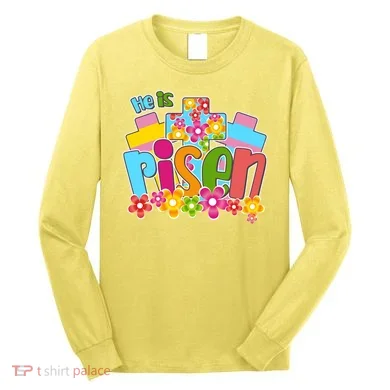 Easter He Is Risen Spring flowers Long Sleeve Shirt