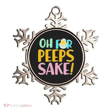 Easter Oh For Peeps Sake Ornament