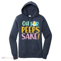 Easter Oh For Peeps Sake Women's Hoodie thumb 0