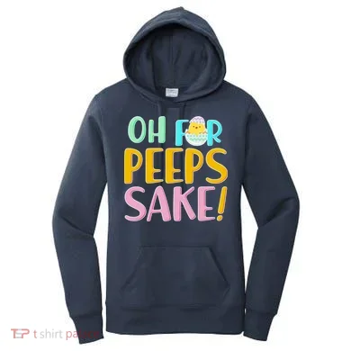 Easter Oh For Peeps Sake Women's Hoodie