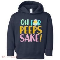 Easter Oh For Peeps Sake Toddler Hoodie thumb 0