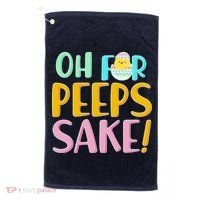 Easter Oh For Peeps Sake Golf Towel thumb 0