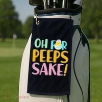 Easter Oh For Peeps Sake Golf Towel thumb 2