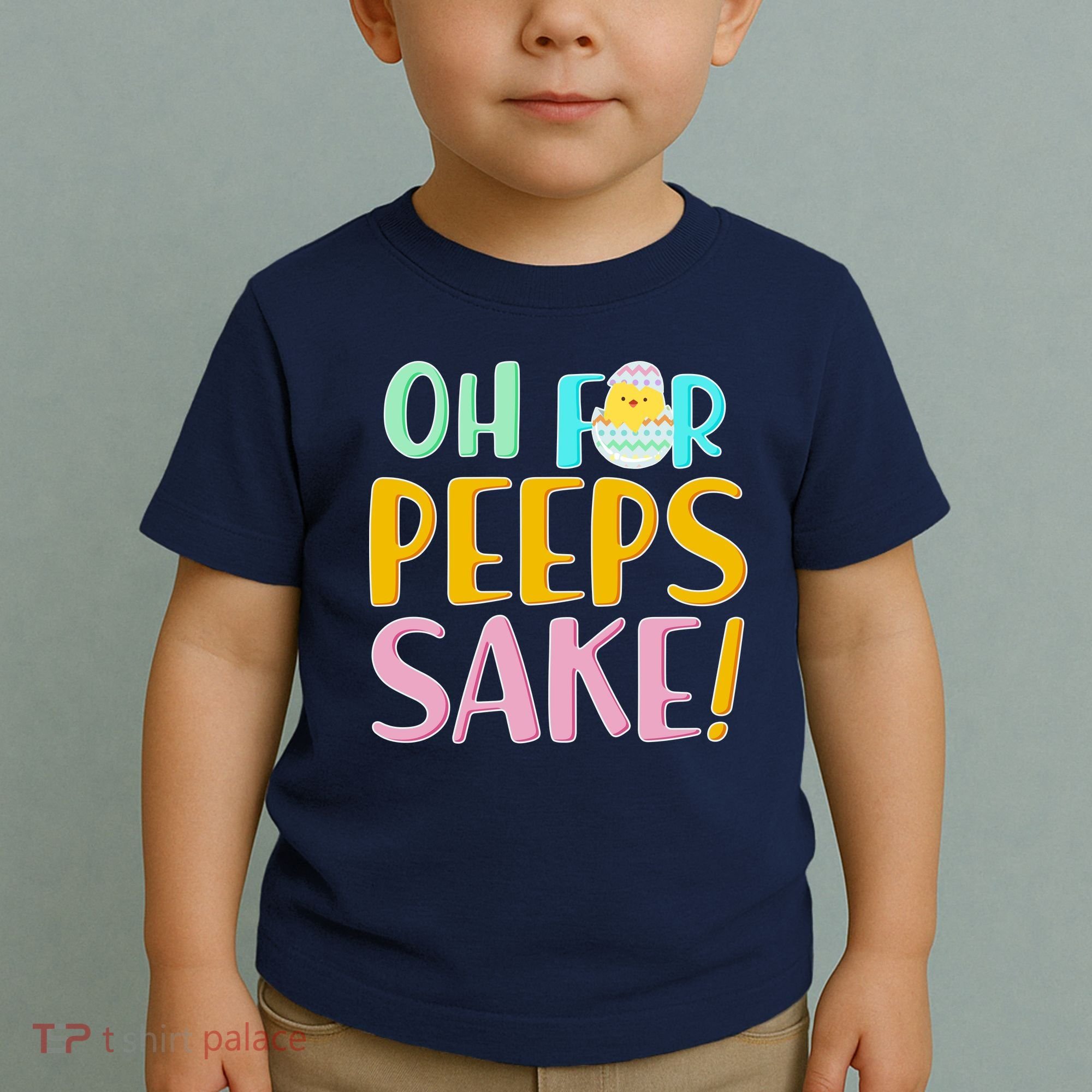 Easter Oh For Peeps Sake Toddler T-Shirt